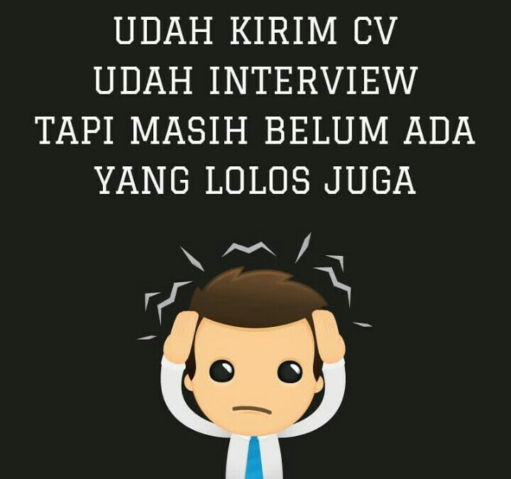 Meme sulitnya cari kerja Berbagai sumber Meme sulitnya cari kerja Berbagai sumber