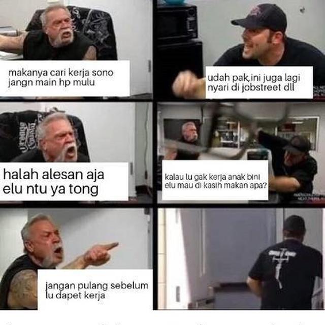 Meme sulitnya cari kerja Berbagai sumber Meme sulitnya cari kerja Berbagai sumber