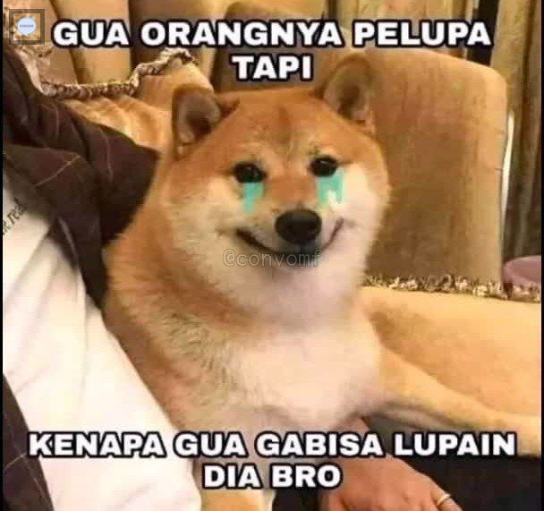 meme lucu orang gagal move on © berbagai sumber