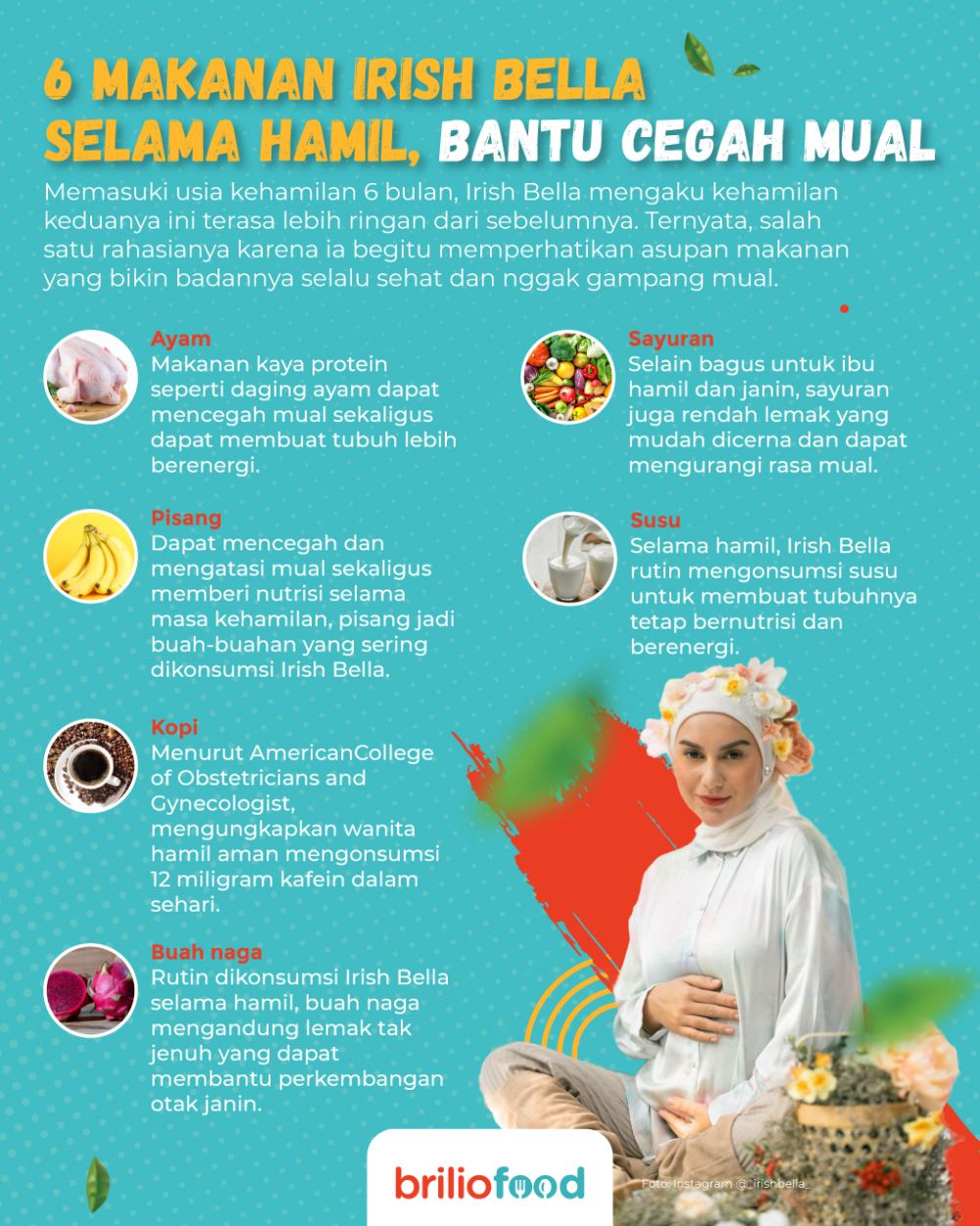 10 Makanan ini dikonsumsi Irish Bella saat hamil, bantu cegah mual