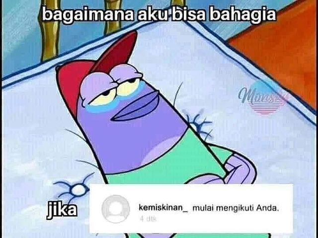 Meme kocak gambarkan realita kehidupan Berbagai sumber Meme kocak gambarkan realita kehidupan Berbagai sumber