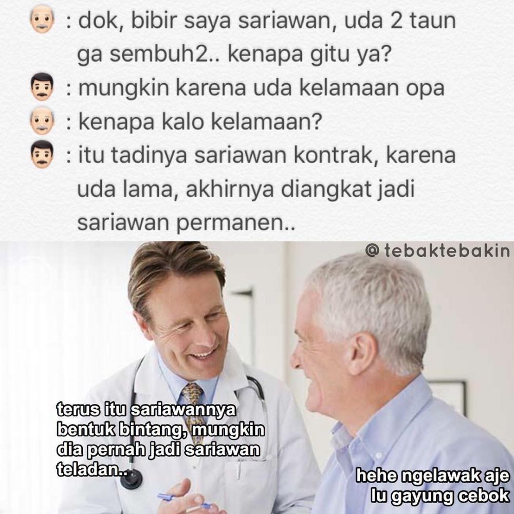 Meme kocak obrolan pasien dan dokter ini bikin tepuk jidat Berbagai sumber