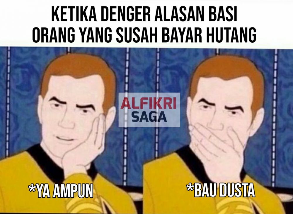 Meme kocak gambaran susahnya nagih utang Berbagai sumber