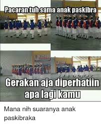 Meme anak paskibra saat tugas Berbagai sumber