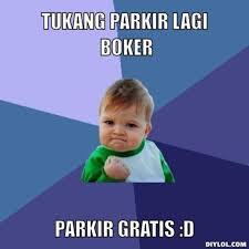 Meme kocak tentang tukang parkir Berbagai sumber