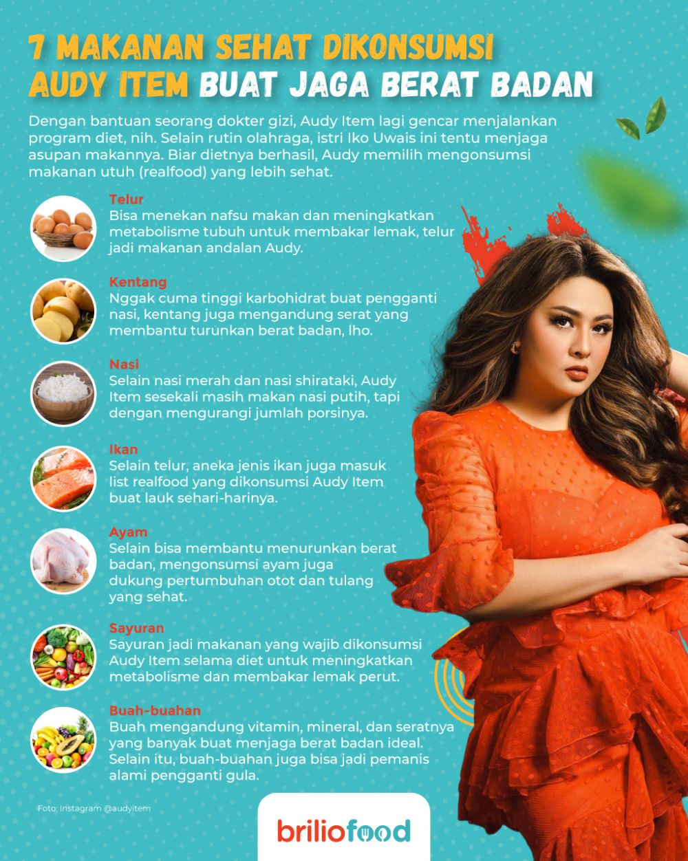 10 Makanan dikonsumsi Audy Item, berat badan ideal dan tubuh sehat