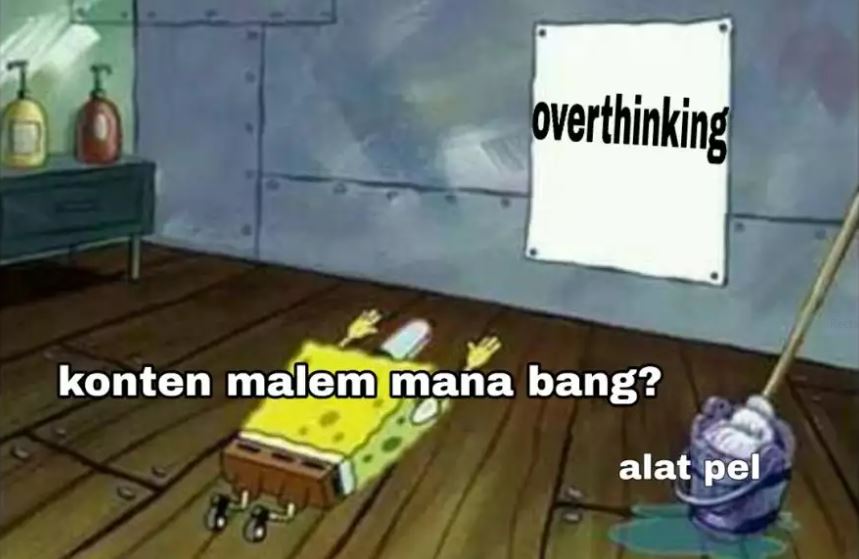 Meme kocak saat alami overthinking Berbagai sumber