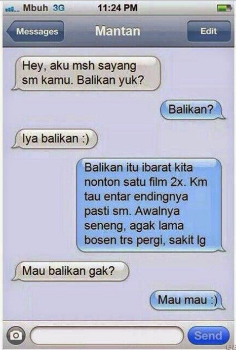 Chat lucu ngajak balikan mantan Berbagai sumber