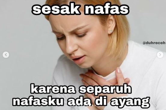 meme lucu karena ayang ada-ada aja © berbagai sumber