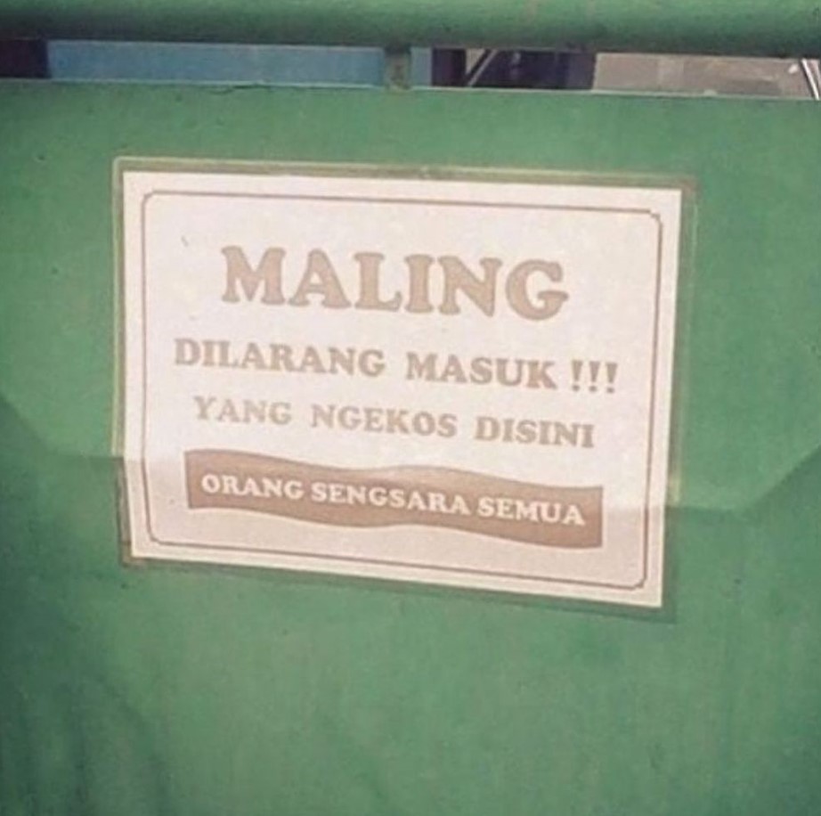 Pengumuman kocak tentang maling Berbagai sumber