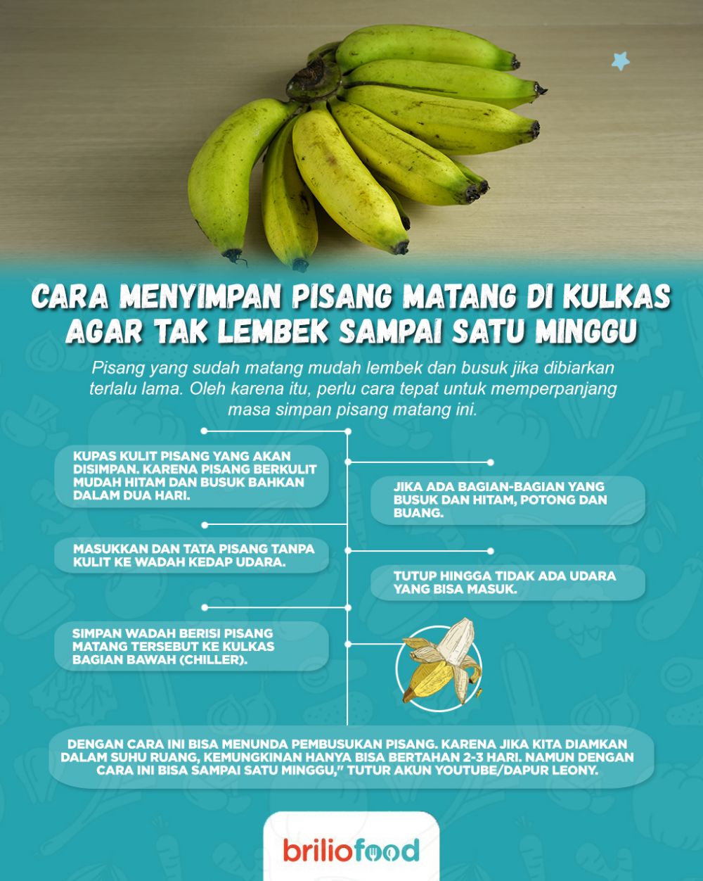 Cara menyimpan pisang matang di kulkas, tak lembek sampai satu minggu