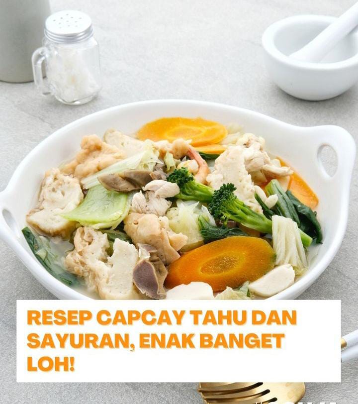 Resep capcay kuah ala rumahan © 2022 brilio.net