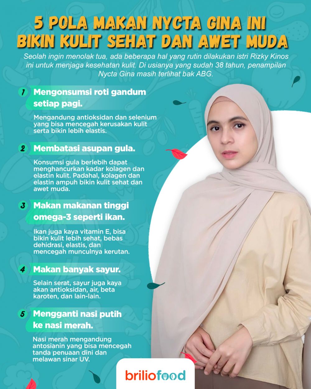 10 Pola makan Nycta Gina, bantu jaga kulit sehat dan awet muda bak ABG