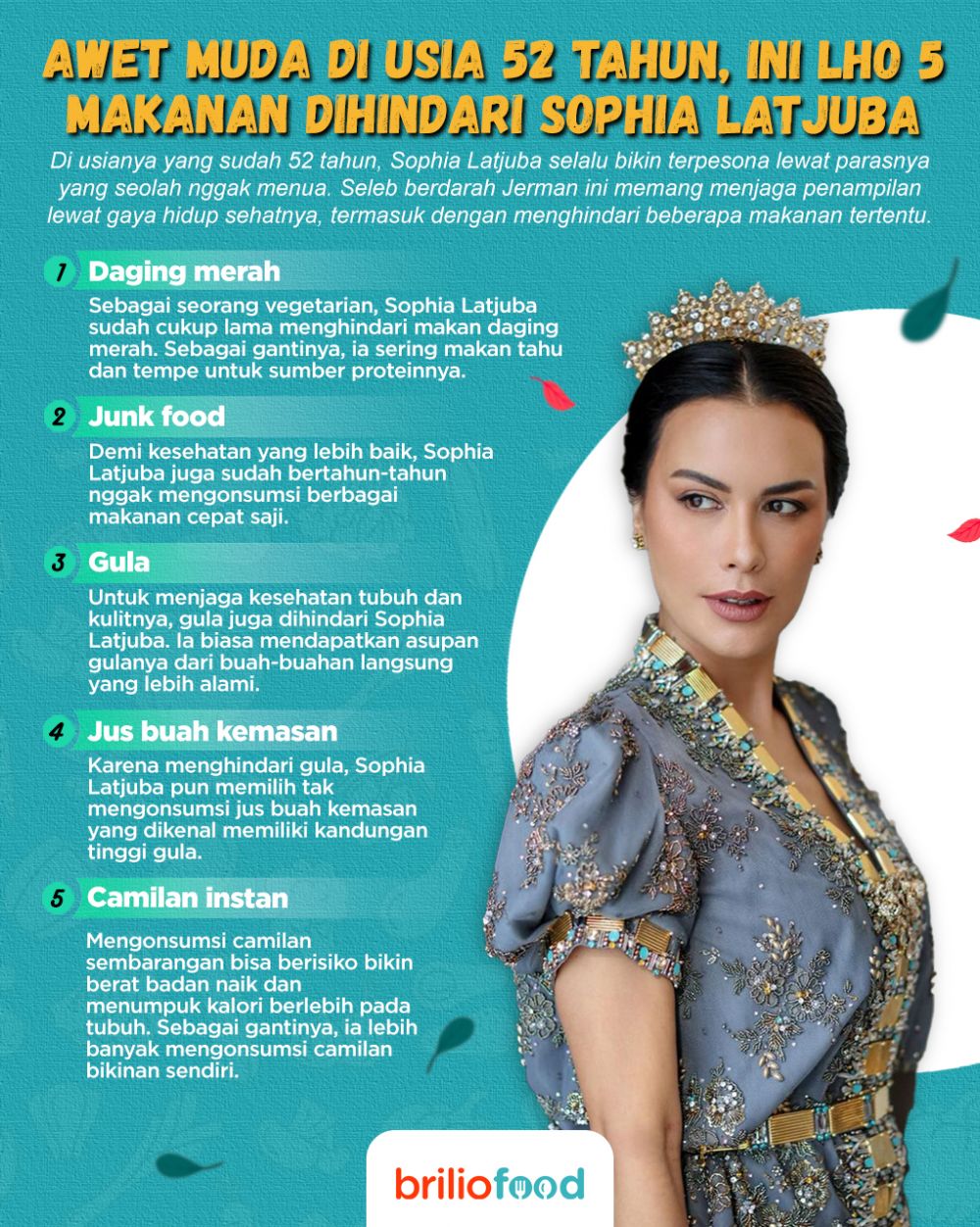 9 Makanan dihindari Sophia Latjuba, jaga penampilan awet muda dan tubuh langsing