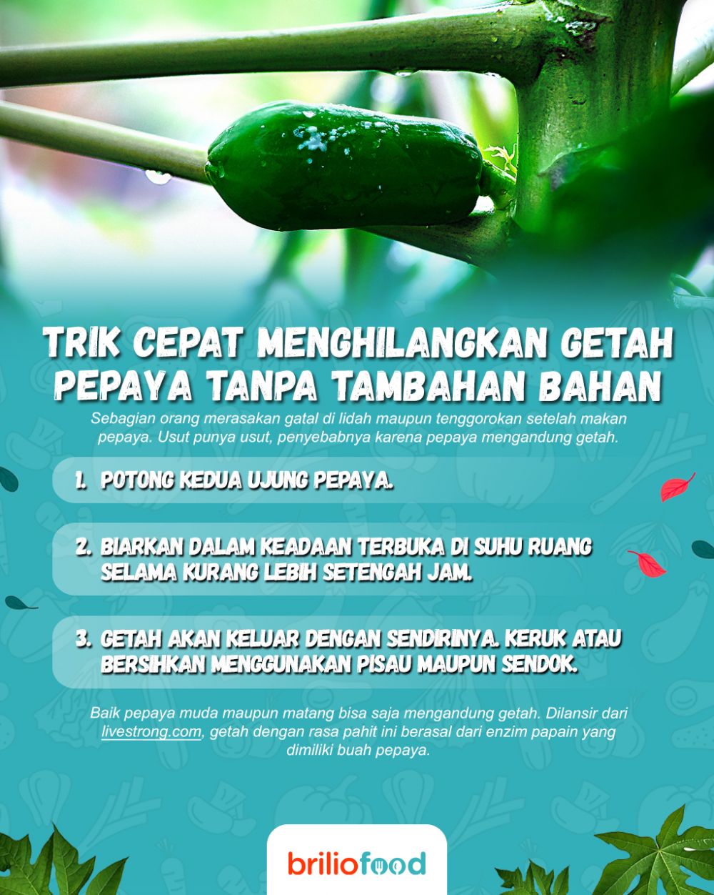 Trik menghilangkan getah pepaya agar tidak bikin lidah gatal, tanpa tambahan bahan