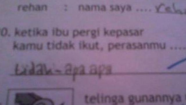 jawaban ngawur siswa saat ujian tulis © berbagai sumber jawaban ngawur siswa saat ujian tulis © berbagai sumber