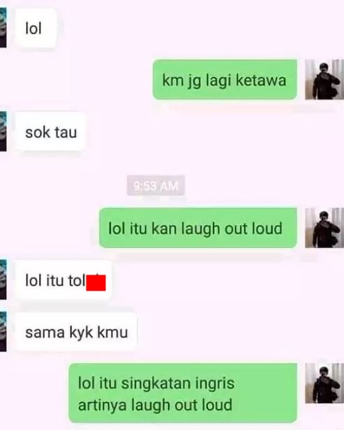 chat lucu ke teman pakai bahasa Inggris Berbagai sumber