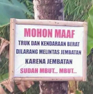 Tulisan kocak di tanda larangan Berbagai sumber Tulisan kocak di tanda larangan Berbagai sumber