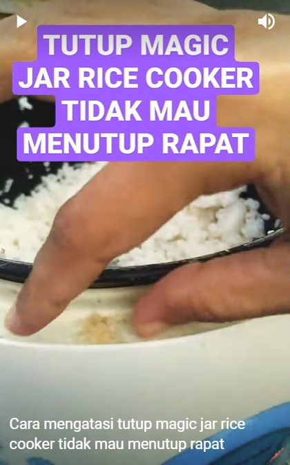 Nggak perlu ganti sparepart, ini trik mengatasi rice cooker tidak bisa tertutup agar rapat kembali