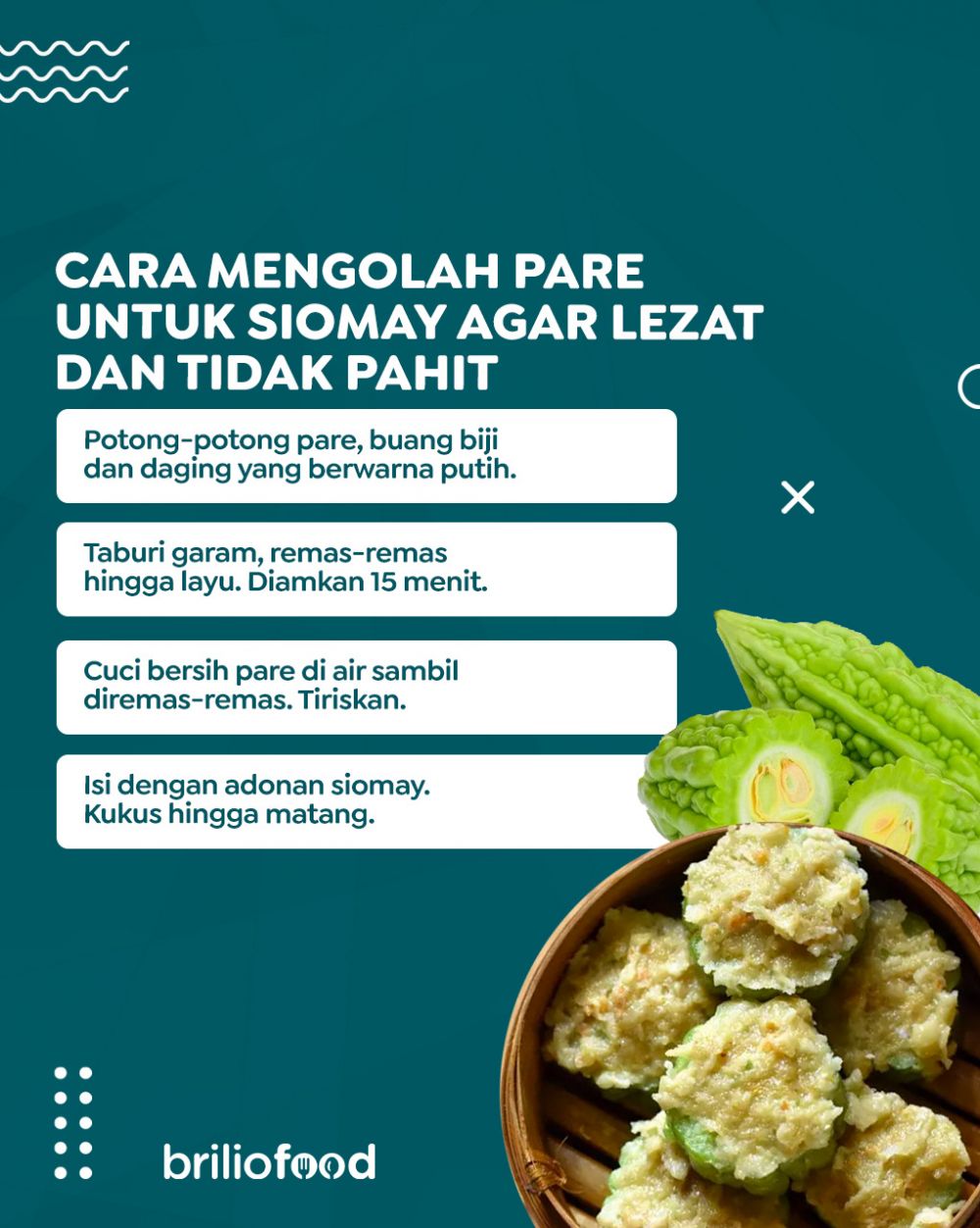 Tanpa harus direbus terlebih dahulu, ini cara bikin pare untuk siomay yang lezat dan tidak pahit