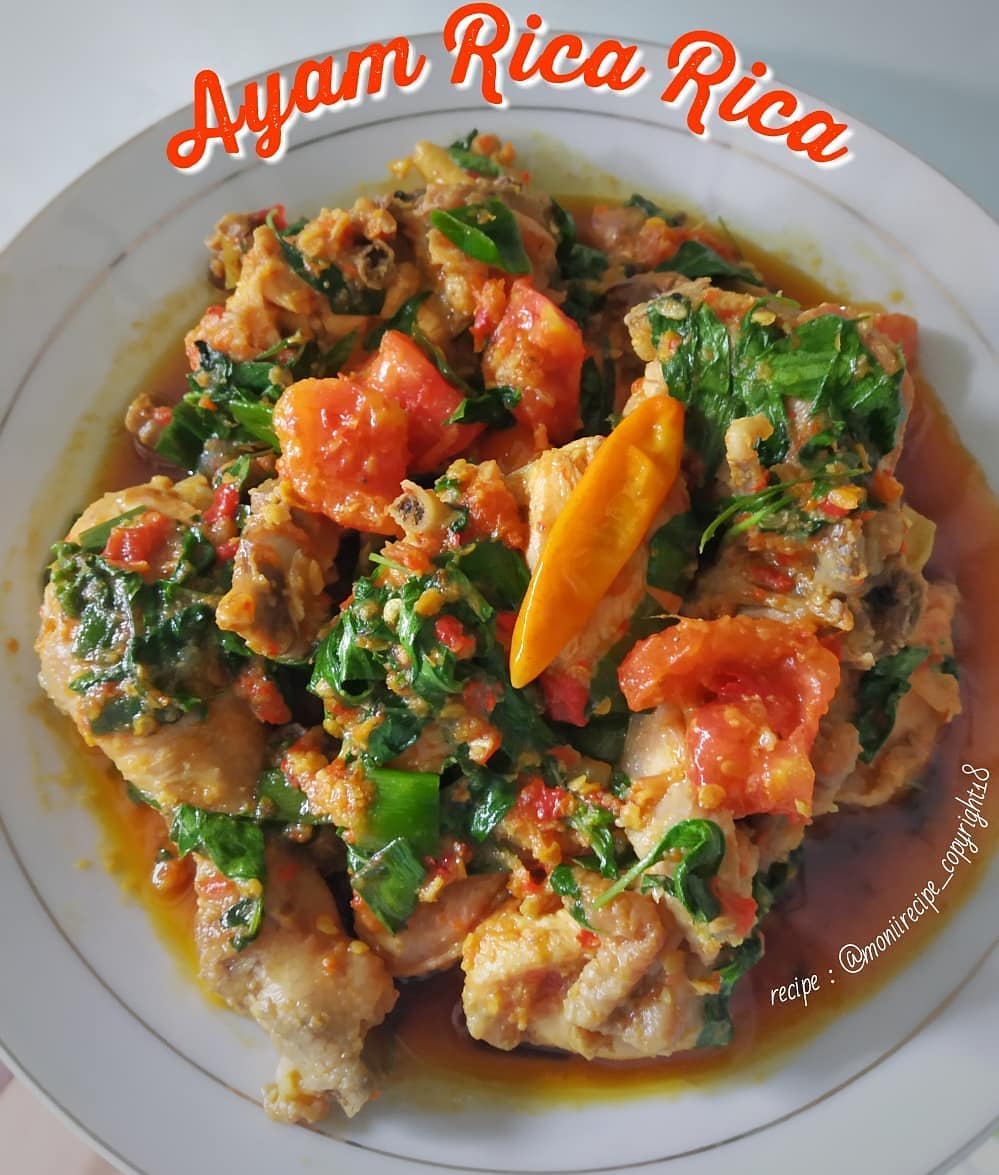 17 Resep ayam rica-rica spesial untuk buka puasa, lezat, sederhana, dan mudah ditiru