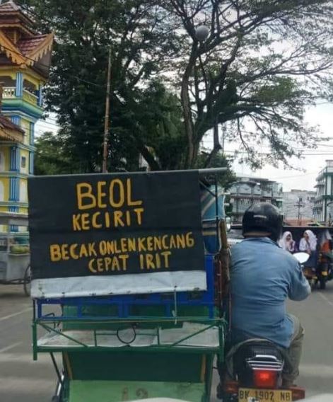 Tulisan lucu di belakang becak Berbagai sumber