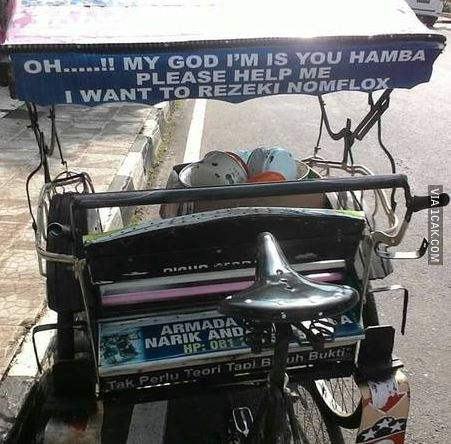 Tulisan lucu di belakang becak Berbagai sumber