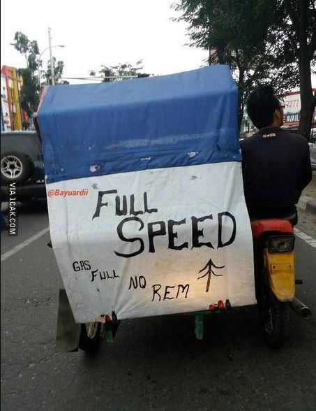 Tulisan lucu di belakang becak Berbagai sumber