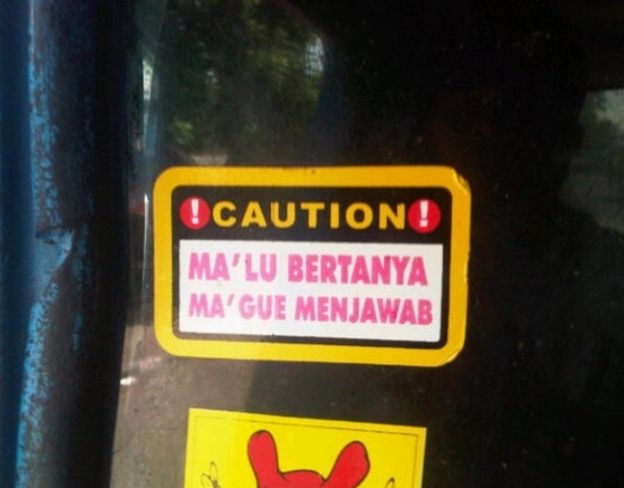 tulisan lucu angkot © berbagai sumber tulisan lucu angkot © berbagai sumber