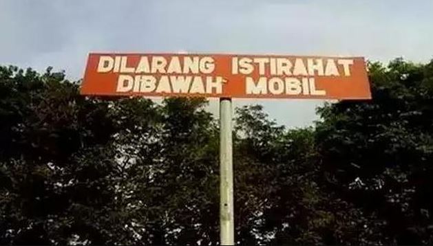 Tulisan lucu plang di jalanan Berbagai sumber