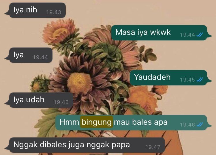 nggak tau mau ngobrol apa lagi © berbagai sumber