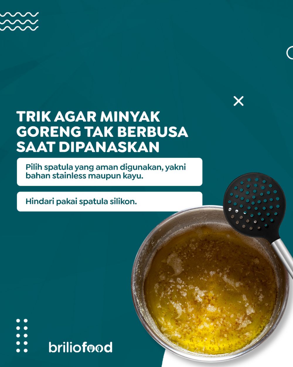 Trik agar minyak goreng tak berbusa dan tetap jernih saat dipanaskan, jangan asal pakai spatula