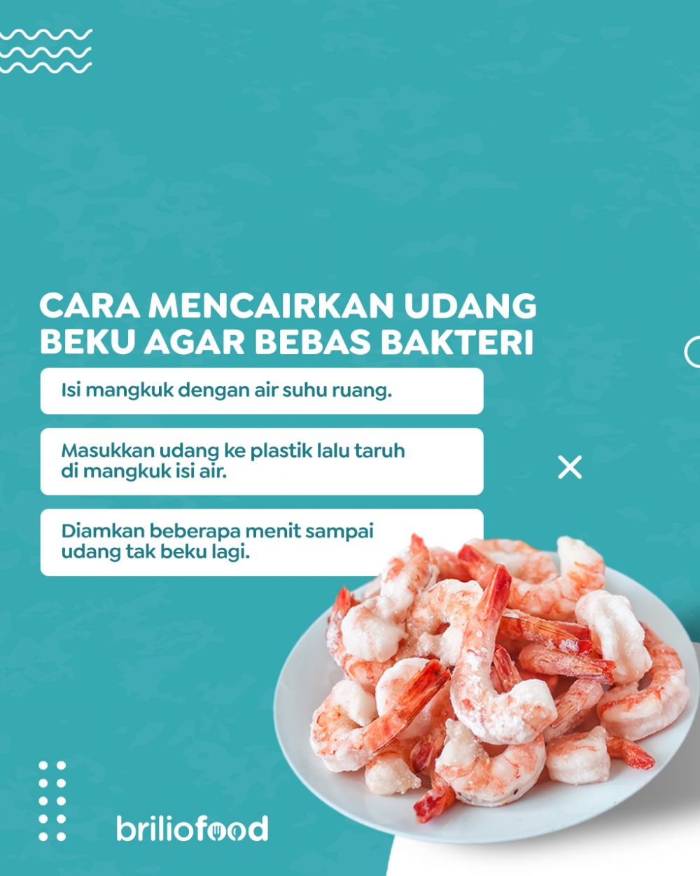 Cara simpel mencairkan udang beku agar tekstur tak berubah dan terhindar dari bakteri