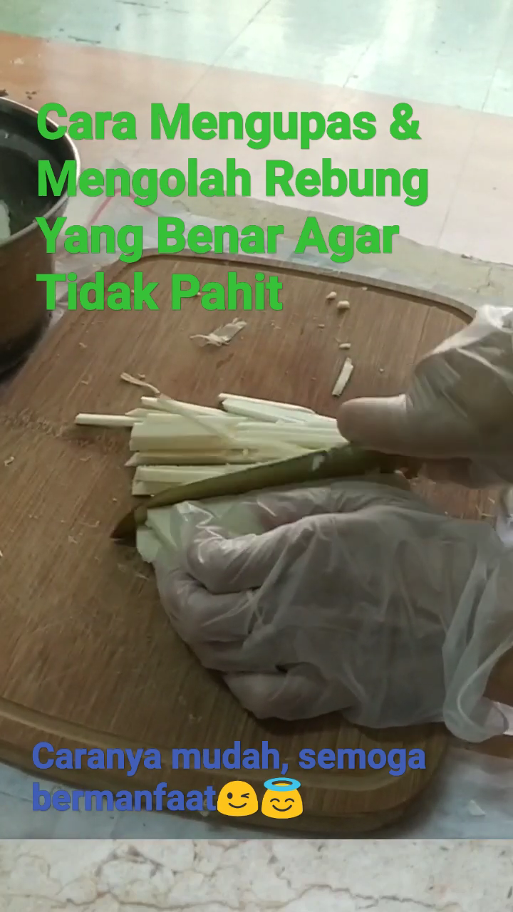 Cara mudah mengolah rebung agar tidak pahit dan bau pesing cuma pakai 1 bahan dapur