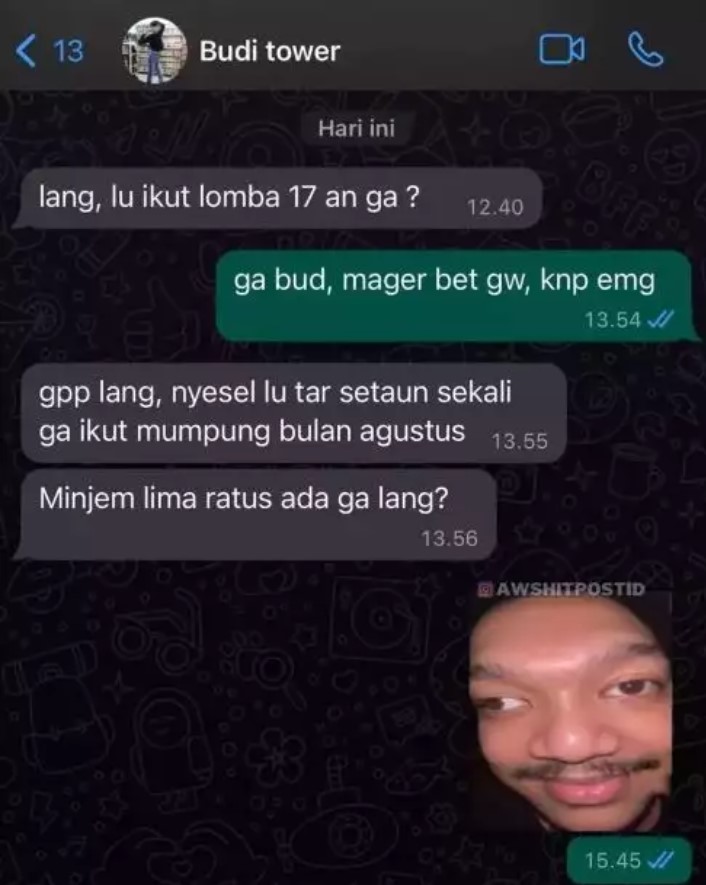 Teman hobi ngutang tapi kocak bikin dilema  Berbagai sumber