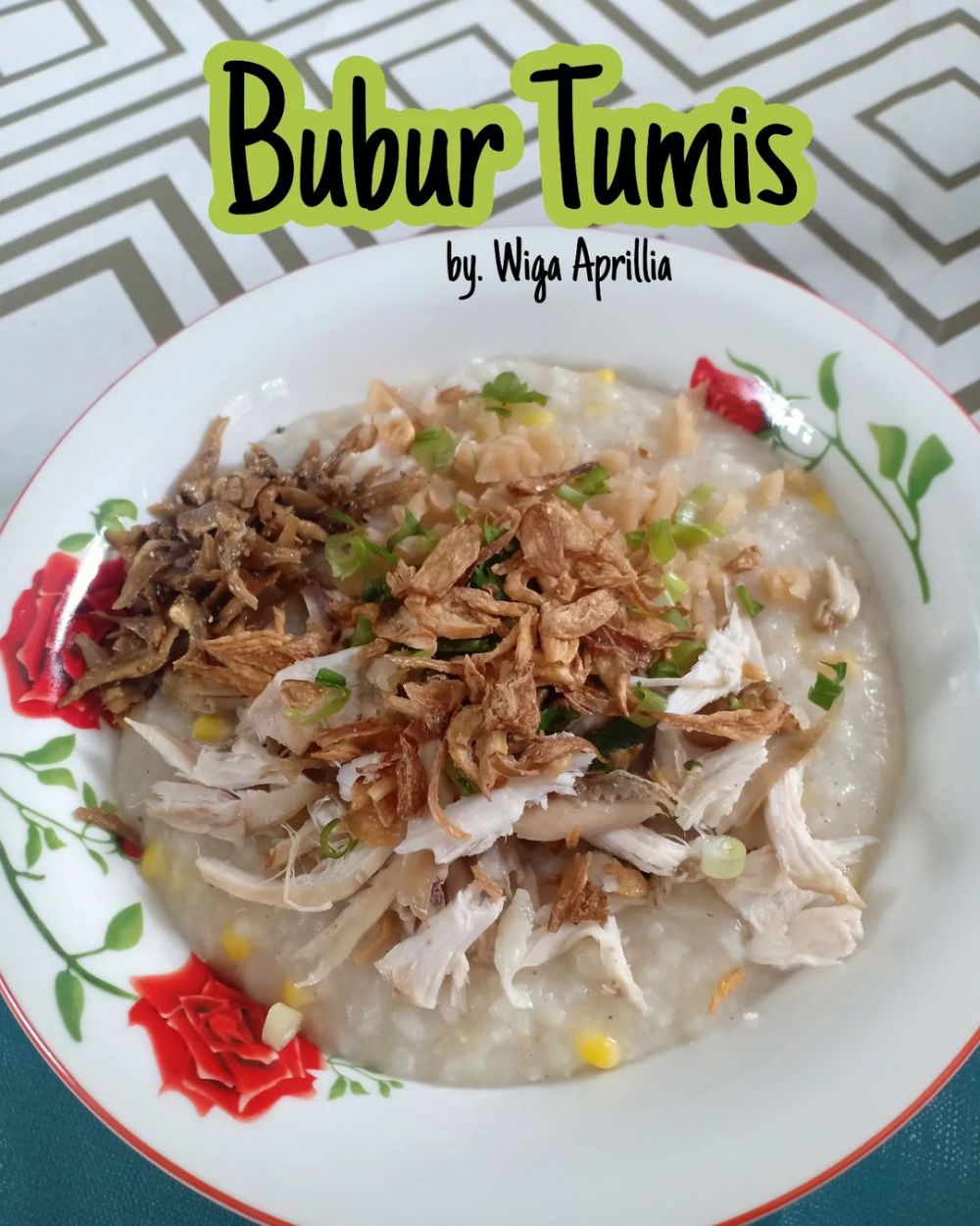 21 Cara membuat bubur ayam ala rumahan, gurih, nikmat, dan antigagal