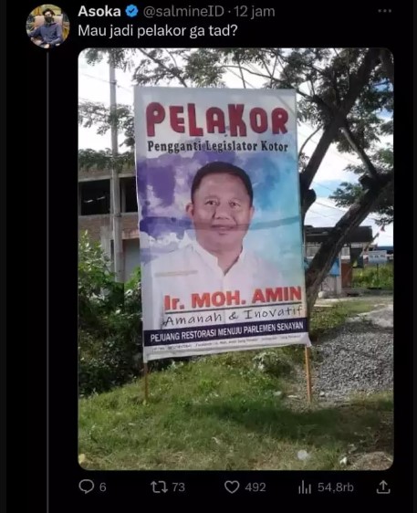 Baliho caleg sok asik  Berbagai sumber