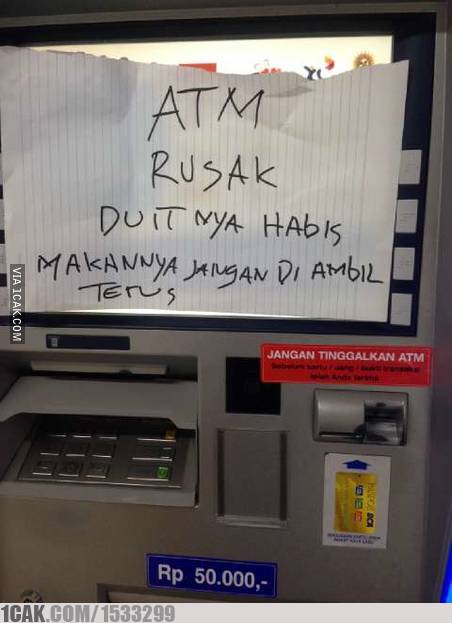 atm bikin senyum kesal Berbagai sumber