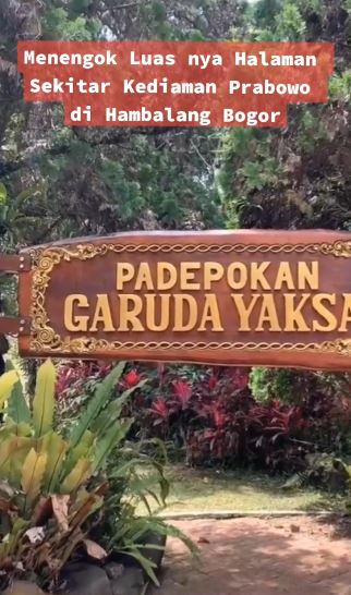 potret halaman hunian prabowo di bogor © TikTok