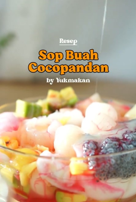 25 Resep sop buah segar dan praktis, cocok buat buka puasa