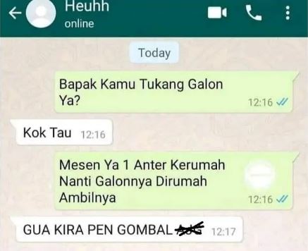 Chat lucu gagal ngegombal Berbagai sumber