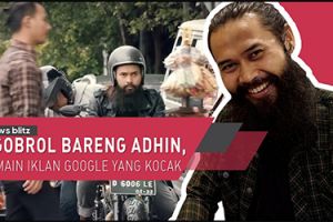 Ngobrol bareng Adhin, pemain iklan Google yang kocak