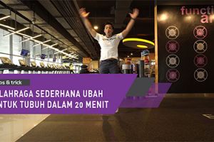 7 Olahraga sederhana ubah bentuk tubuh dalam 20 menit