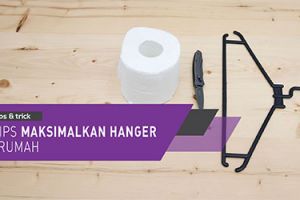 5 Tips maksimalkan hanger di rumah 