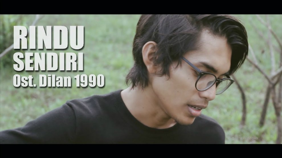 5 Video Cover Lagu Soundtrack Dilan 'Rindu Sendiri' Dari 5 Video Cover Lagu Soundtrack Dilan 'Rindu Sendiri' Dari