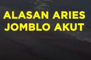 Alasan Aries Jomblo Akut