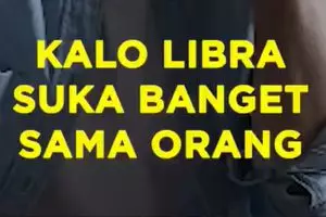 Kalo Libra Suka Banget Sama Orang