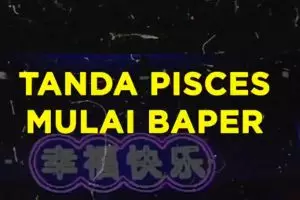 Pisces Kalo Mulai Baper