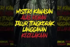 ALAS ROBAN JALUR ANGKER LANGGANAN KECELAKAAN 