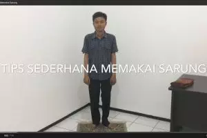 VIDEO: Begini cara memakai sarung yang benar